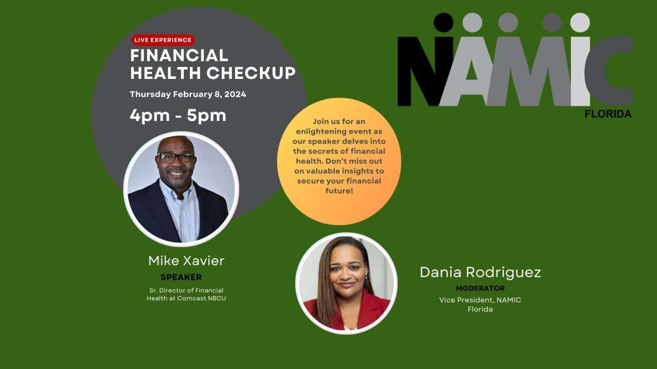 NAMIC-Florida Mike Xavier – Your 2024 Financial Health Check-up