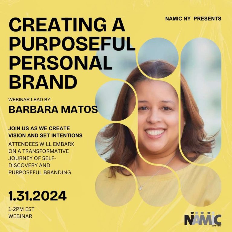 NAMIC-New York Workshop Creating a Purposeful Personal Brand