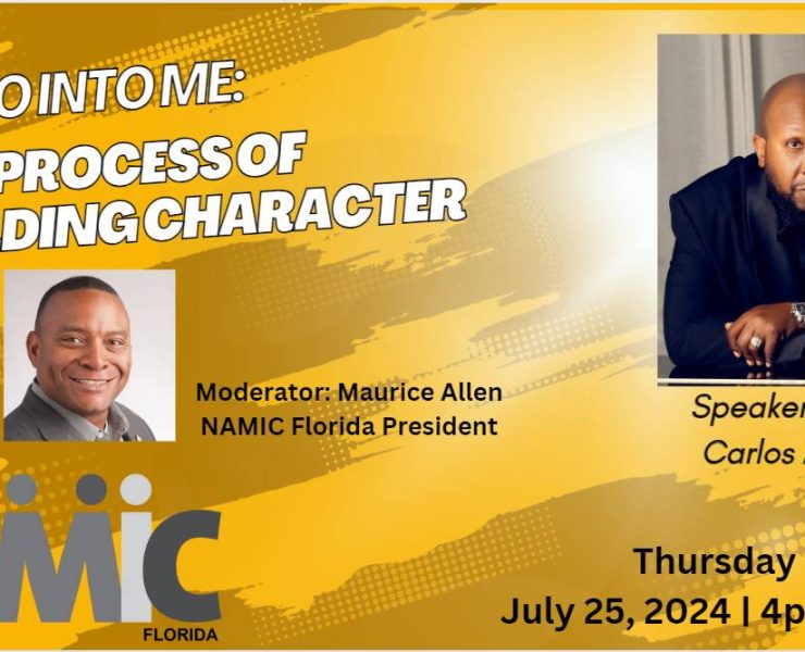 NAMIC-Florida: I’m So Into Me – The Process of Building Character